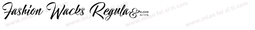 Fashion Wacks Regula字体转换